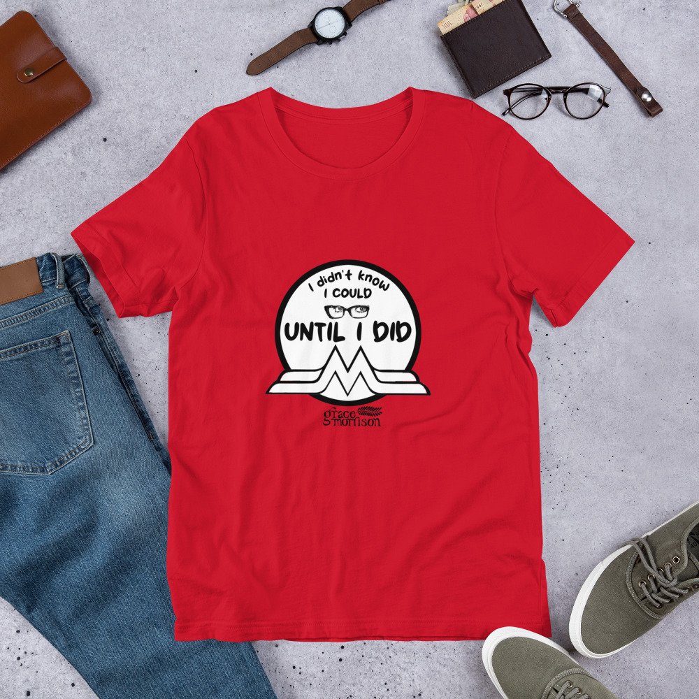 Didn't Know I Could Until I Did Superhero Shirt
